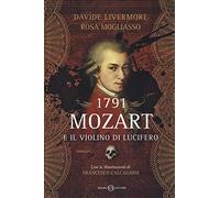 1791. Mozart e il violino di Lucifero