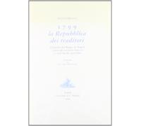 1799: la Repubblica dei traditori - [Grimaldi & C.]