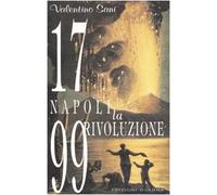 1799: Napoli. La rivoluzione