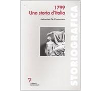 1799. Una storia d'Italia