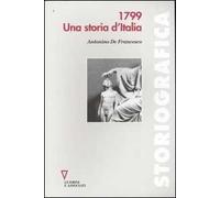 1799. Una storia d'Italia