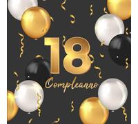 18 Compleanno: Agenda per Celebrare il 18 Compleanno | Diario D'autore per Congratulazioni e Foto Ospiti
