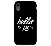 18° compleanno Donne Ragazze Ciao 18 Carino Diciotto Anni Custodia per iPhone XR