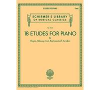 18 Etudes for Piano (Tascabile) Schirmer's Library of Musical Classics