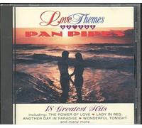 Pan Pipes - 18 Love Themes of Pan Pipes