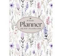 18 Month Planner Essence and Reflections: A Monthly Essential Oil Journey: July 2025 to December 2026 (Full Color)