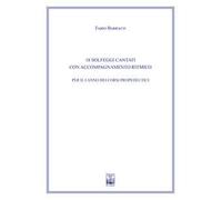 18 solfeggi cantati con accompagnamento ritmico per il I anno dei corsi propedeutici dei conservatori di musica e degli istituti superiori di studi musicali. Metodo