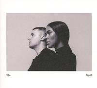 18+ - Trust
