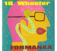 18 Wheeler Formanka (CD)
