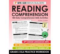 180 Daily Reading Comprehension Skills Practice Activities: 2nd Grade English Language Arts Lessons and Skill-Building Warm-Ups (Bite-Size Brain Builders Workbooks)
