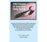 180 Facets of God the Holy Spirit: Abridged Version