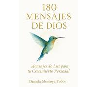 180 Mensajes de Dios: Palabras de luz para tu crecimiento personal