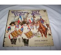 1812 Festival Overture, Op. 49 (Original Scoring) / Wellington's Victory
