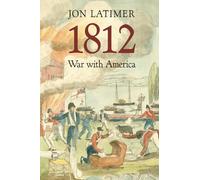 1812: War with America