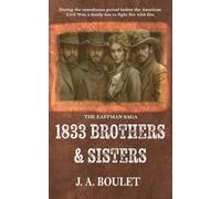 1833 Brothers & Sisters