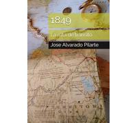1849: La ruta de transito