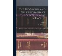 1855-1931 R H C The Apocrypha and Pseudepigrapha of the Old T (Copertina rigida)