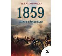 1859. Amore e redenzione