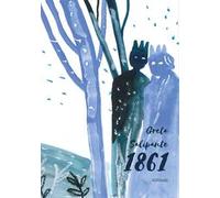 1861. Ediz. illustrata