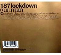187 Lockdown - Gunman/