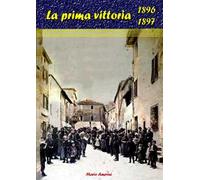 1896-1897. La prima vittoria