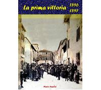 1896-1897. La prima vittoria - [EBS Print]