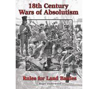 18TH Secolo Guerre Di Absolutism: Regole Per Terra Battaglie - Komradov Premere