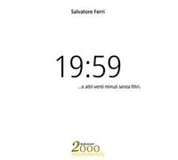 19:59. ... e altri venti minuti senza filtri.