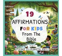 19 Affirmations For Kids From The Bible