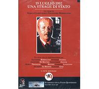 19 Luglio 1992 Una Strage di Stato