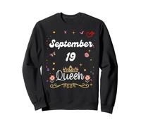 19 Settembre Regina Nata Il 19 Settembre Birthday Girl Felpa