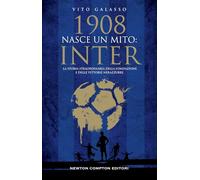 1908. Nasce un mito: Inter