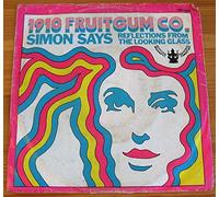 1910 FRUITGUM CO. - simon says / reflections from the looking glass 45 rpm single