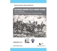 1914. L'anno fatale. L'alterazione degli equilibri europei e l'esclusione dell'Italia. Compendio