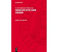 1917 Bis 1941: Von Der Großen Sozialistischen Oktoberrevolution Bis Zum Sieg Des Sozialismus