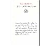 1917. La Rivoluzione