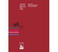 1918-2018. Cento anni della Grande Guerra in Italia