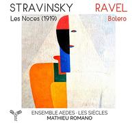 ストラヴィンスキー : 結婚 (1919年オリジナル版) / マチュー・ロマーノ、アンサンブル・エデス、レ・シエクル (Stravinsky : Les Noces (1919) / Ensemble Aedes, Les Siecles, Mathieu Romano) [CD] [Import] [日本語帯・解説・歌詞訳付き]