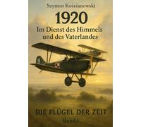 1920 - Im Dienst des Himmels und des Vaterlandes: 1