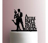 1920s A Little Party Never Killed Nobody - Topper per torta in acrilico, larghezza 12,7 cm, colore: Nero