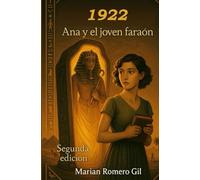 1922, Ana y el joven faraón