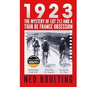 1923: The Mystery of Lot 212 and a Tour de France Obsession