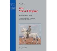 1925 verso il regime
