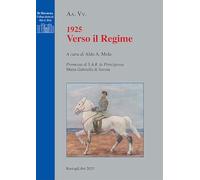 1925 verso il regime