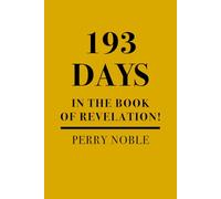 193 Days in Revelation: (a devotional book you will actually read on the book of Revelation)