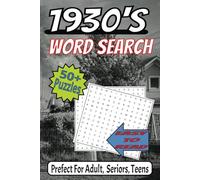 1930s Word Search: Word Searches with Easy to Read Print about the, History, Pop Culture, and More | 6x9 inches, 110 pages | 50+ Puzzles... Gift For Vacation, Holidays and Free Times