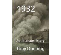 1932: An alternate history