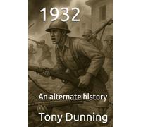1932: An alternate history