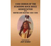 1932 Census of The Standing Rock Sioux Reservation (Tascabile)
