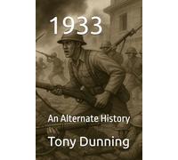 1933: An Alternate History